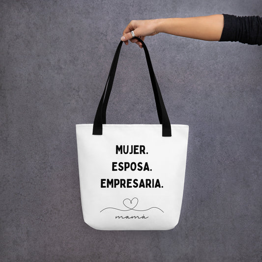 Bolso: Mujer. esposa. empresaria. mama.