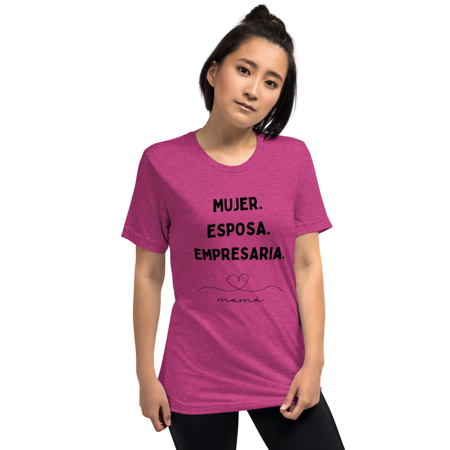 Camiseta: mujer. esposa. empresaria. mama.