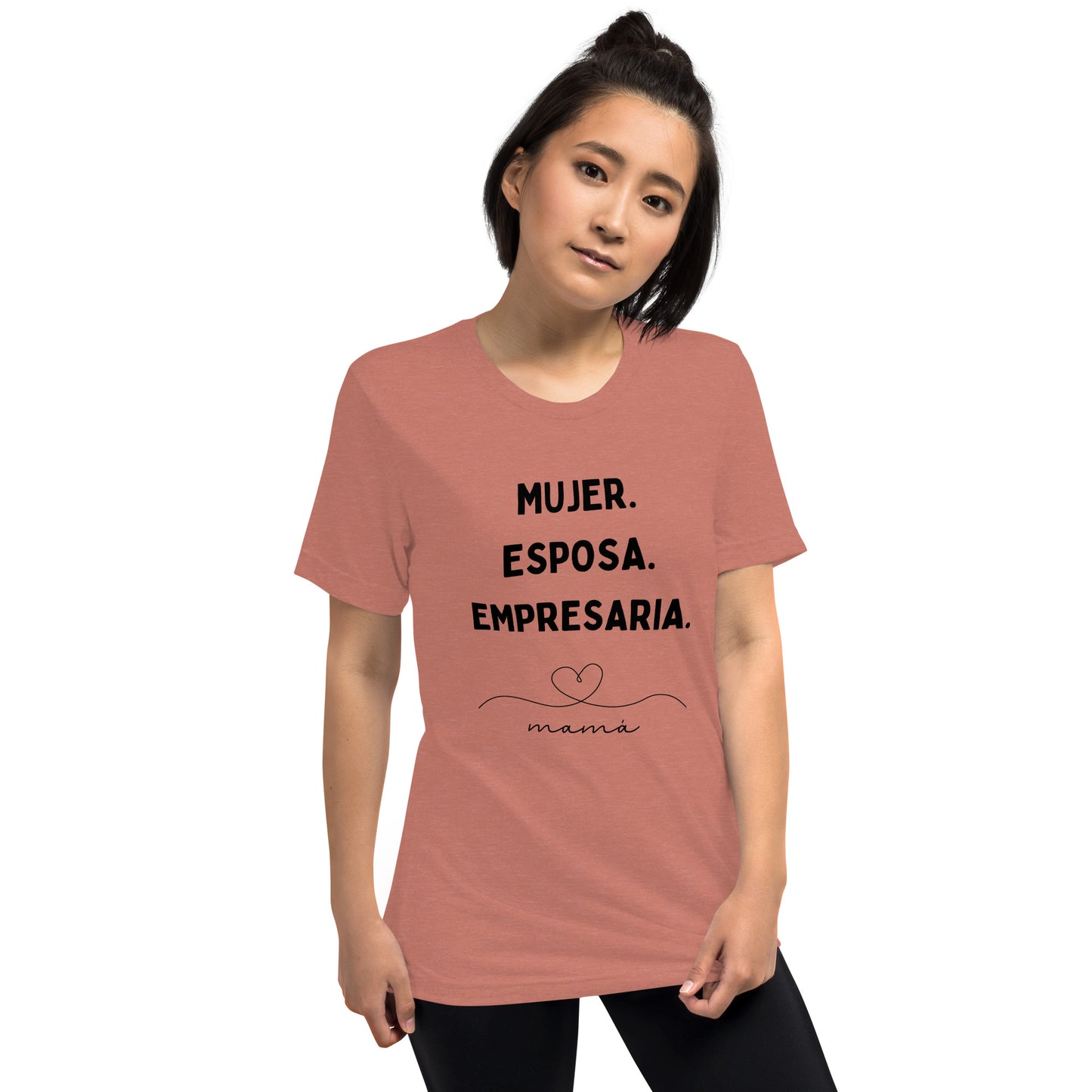 Camiseta: mujer. esposa. empresaria. mama.