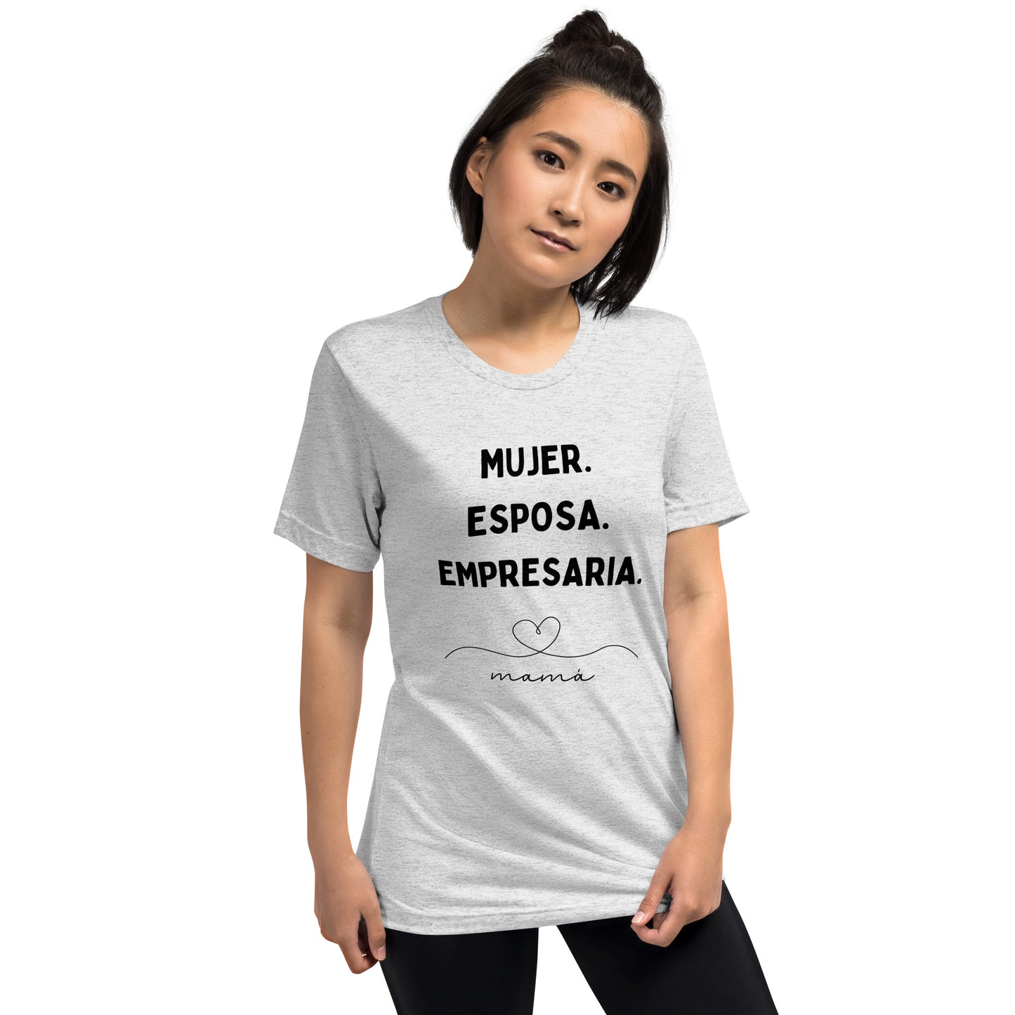 Camiseta: mujer. esposa. empresaria. mama.